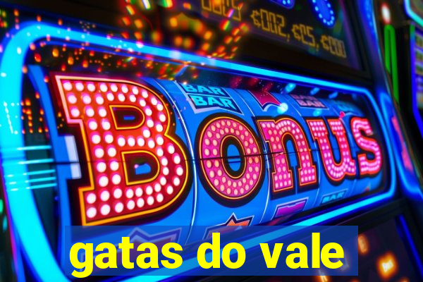 gatas do vale